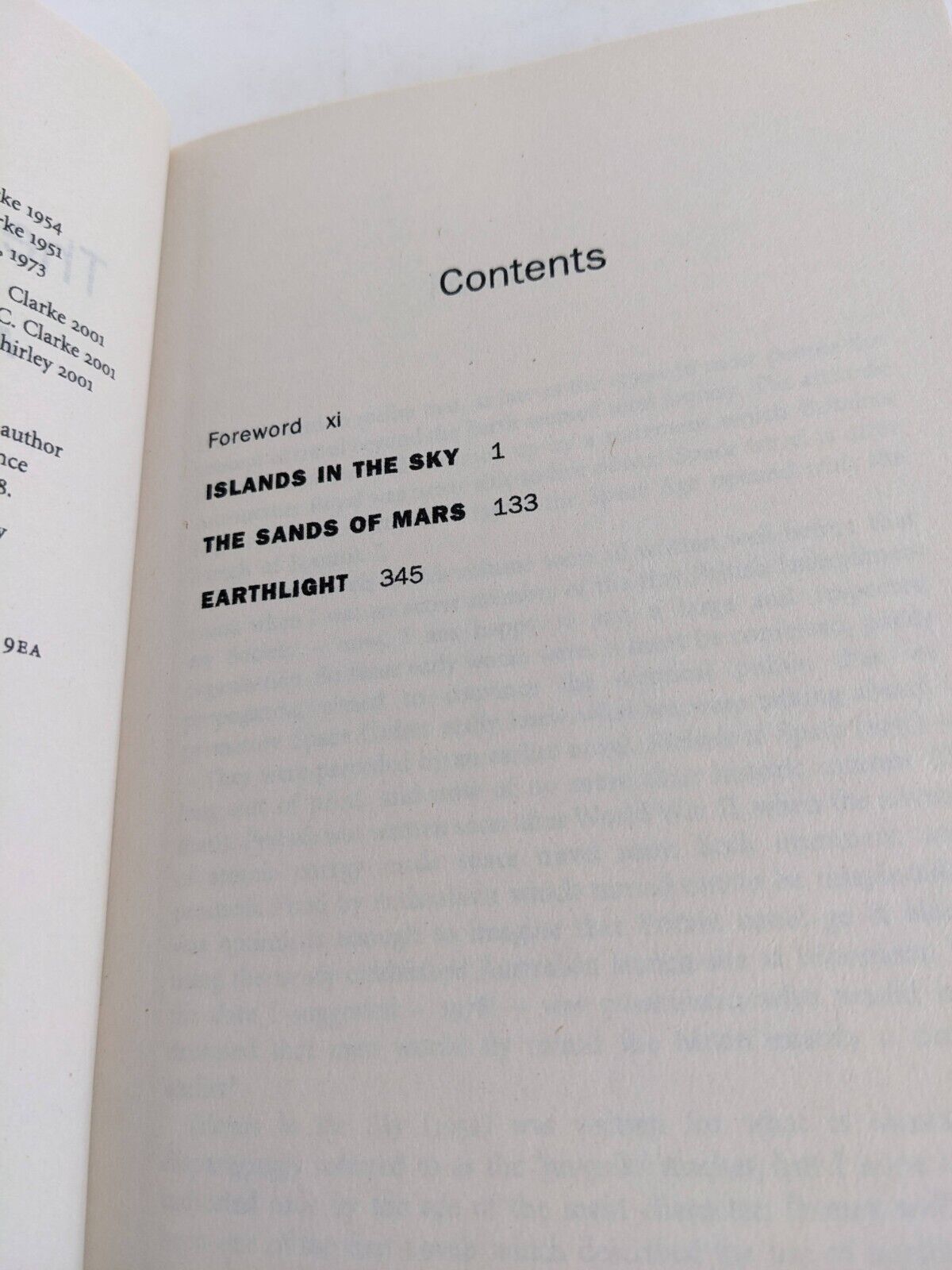 The space trilogy by Arthur Clarke 2001 Islands in sky, Earthlight, Sands Mars