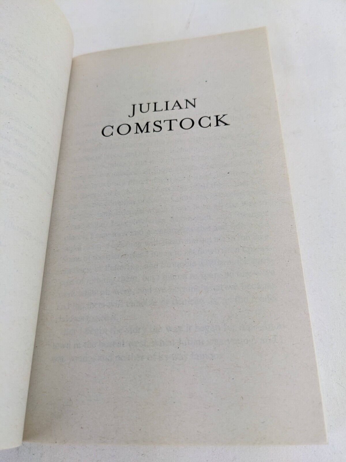 Julian Comstock: A story of 22nd Century America by Robert Charles Wilson 2010