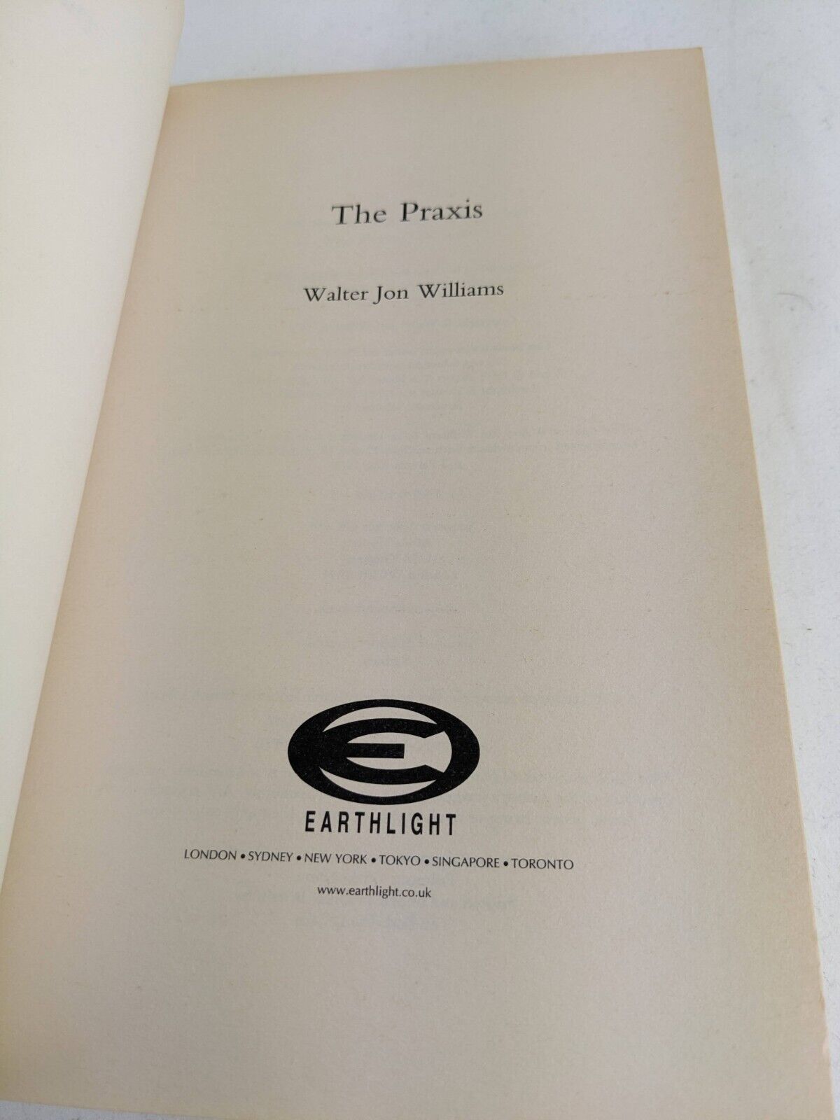 The Praxis by Walter Jon Williams (Paperback, 2002)