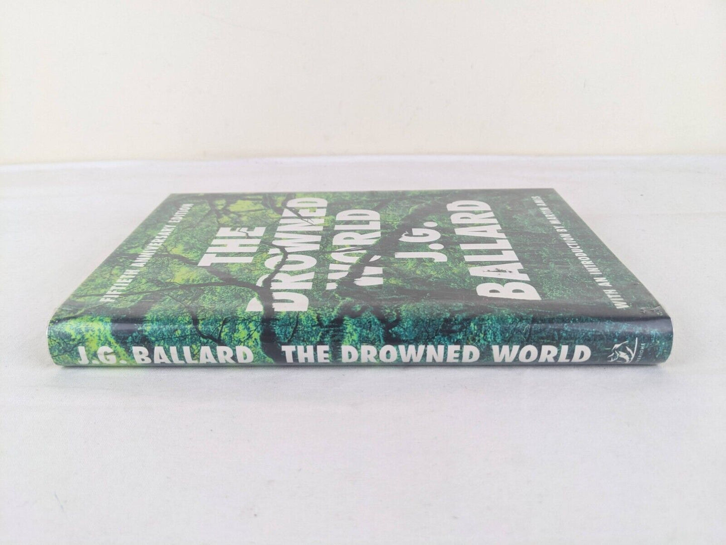 The drowned world by J.G. Ballard 2012 Hardcover Fiftieth Anniversary