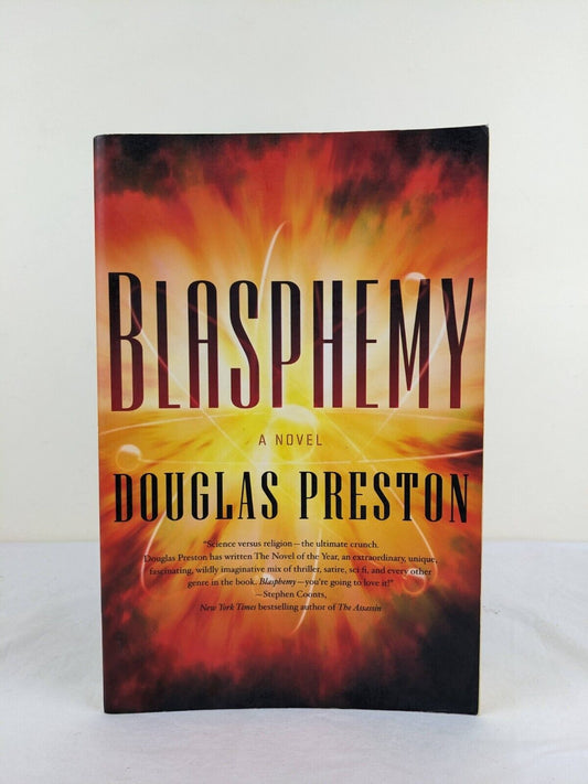 Blasphemy by Douglas Preston 2008 Wyman Ford