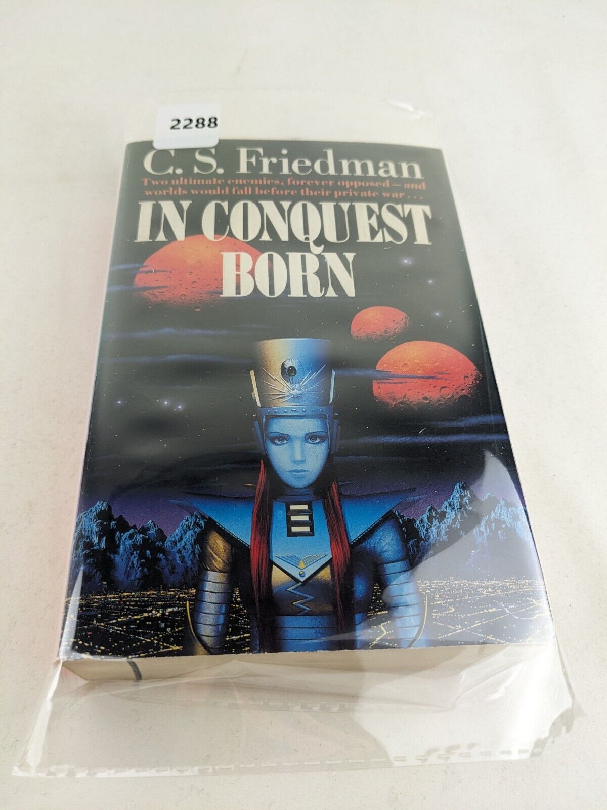 In conquest born by C. S. Friedman 1989 Legend edition