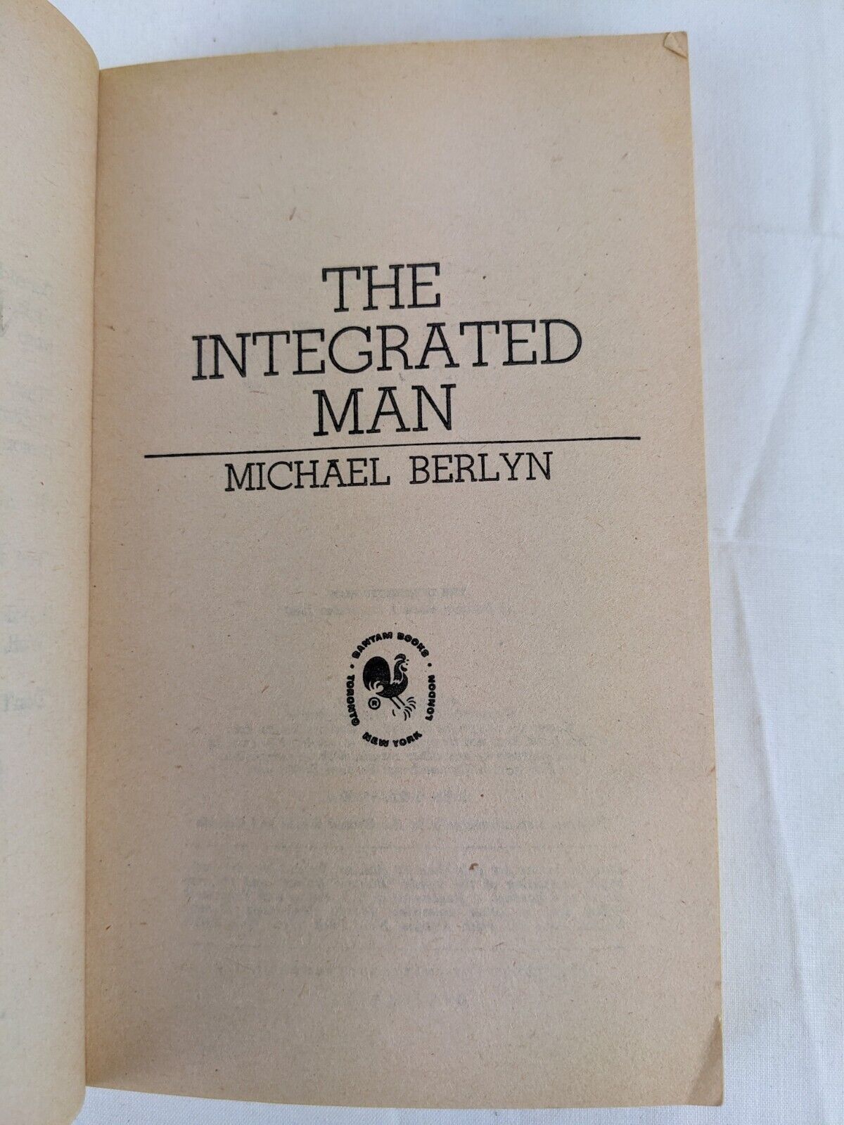The integrated man by Michael Berlyn 1980