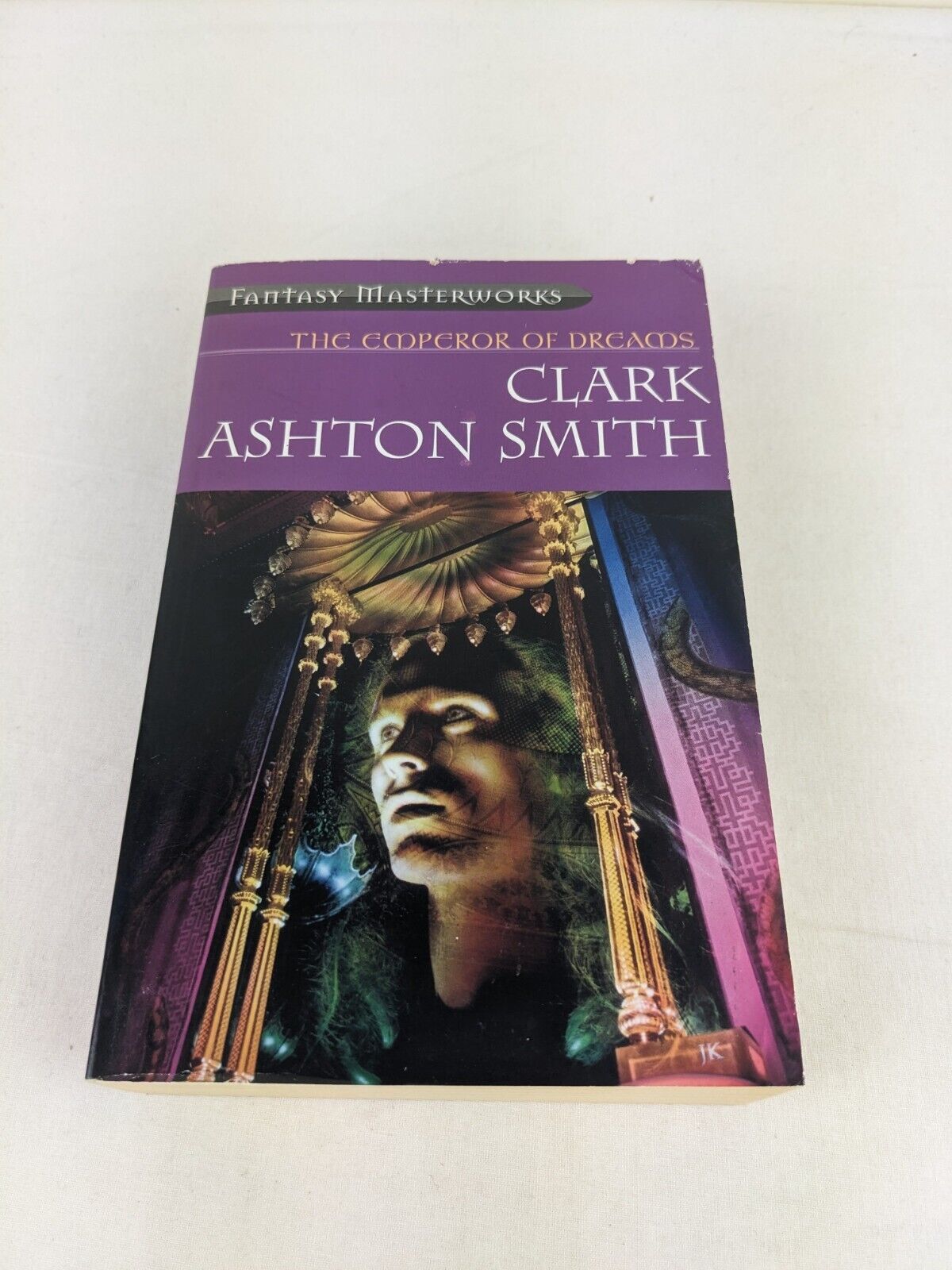 The emperor of dreams by Clark Ashton Smith 2002 Fantasy Masterworks