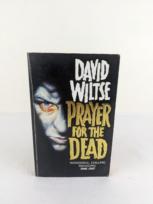 Prayer for the dead by David Wiltse 1992