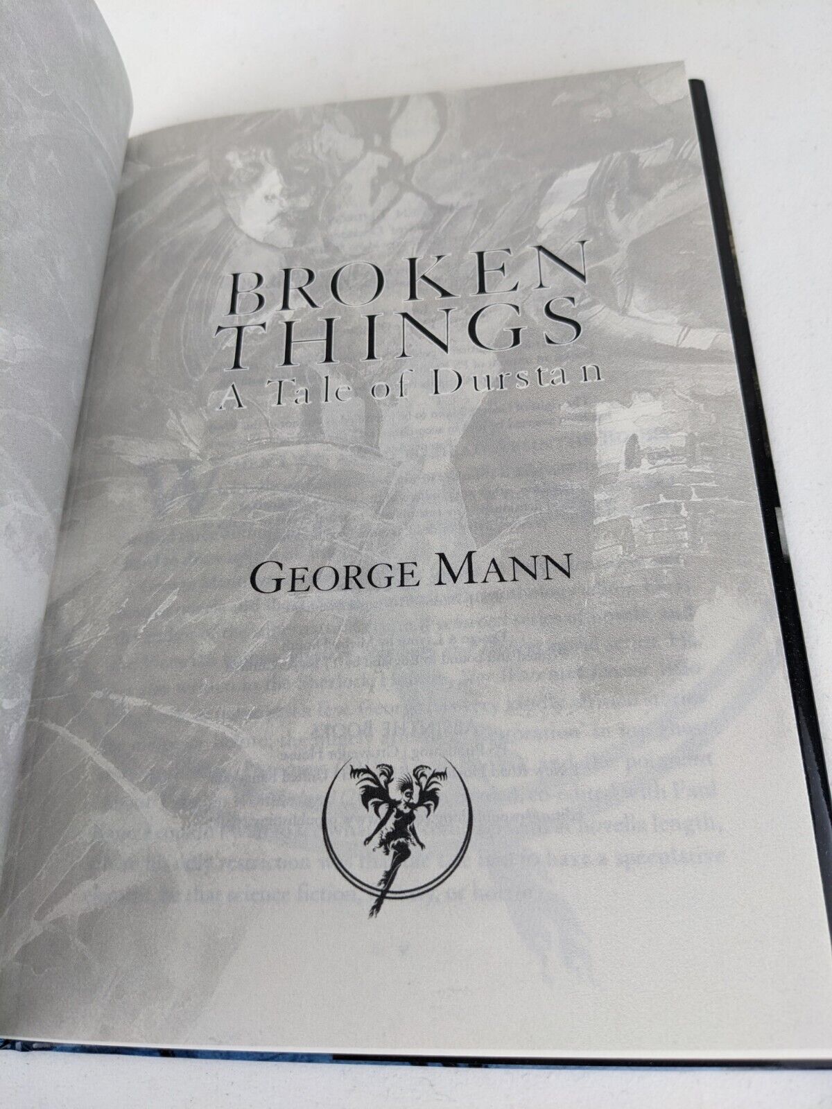 Broken things: A tale of Durstan by George Mann 2020 PS Publishing