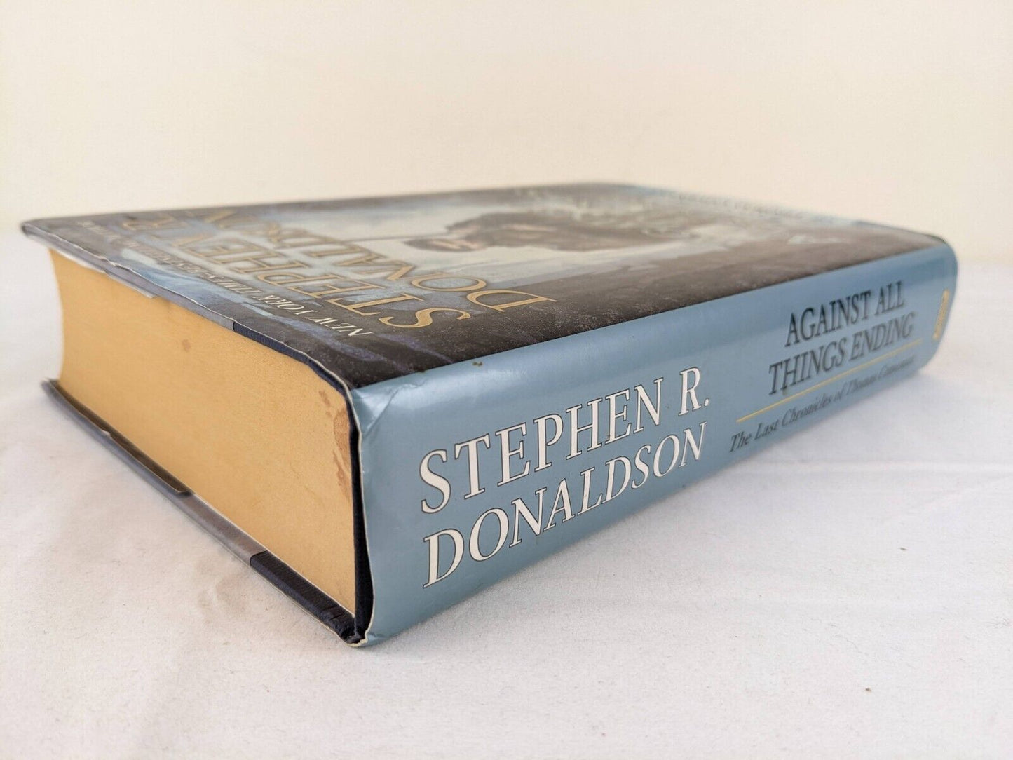 against all things by Stephen Donaldson 2010 hardcover US First Edition