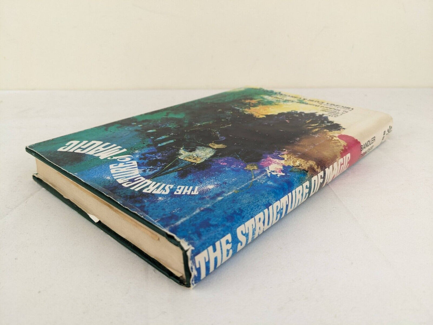 Structure of Magic I: Book about Language and Therapy Richard Bandler 1975 HC