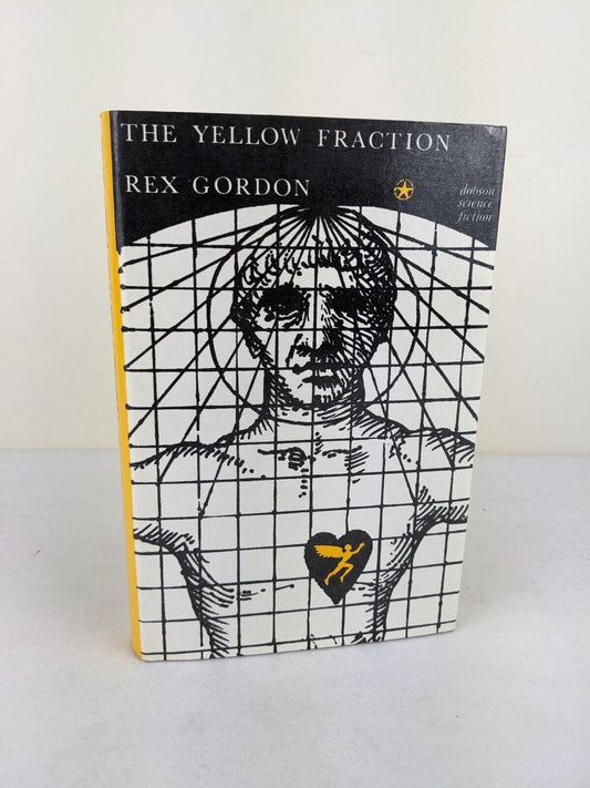 The yellow fraction by Rex Gordon hardcover 1972