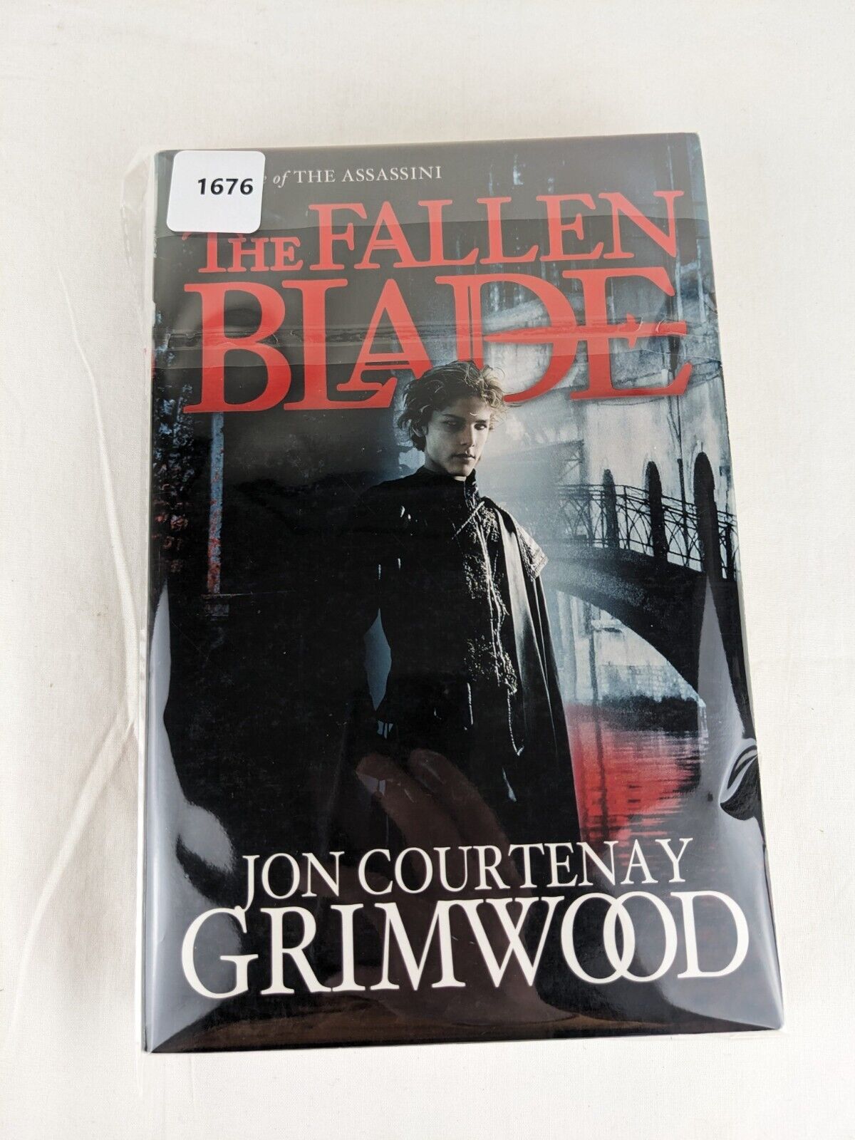 The fallen blade by Jon Courtenay Grimwood 2011 The assassini