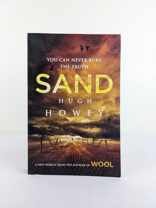 Sand by Hugh Howey 2014 Sand chronicles