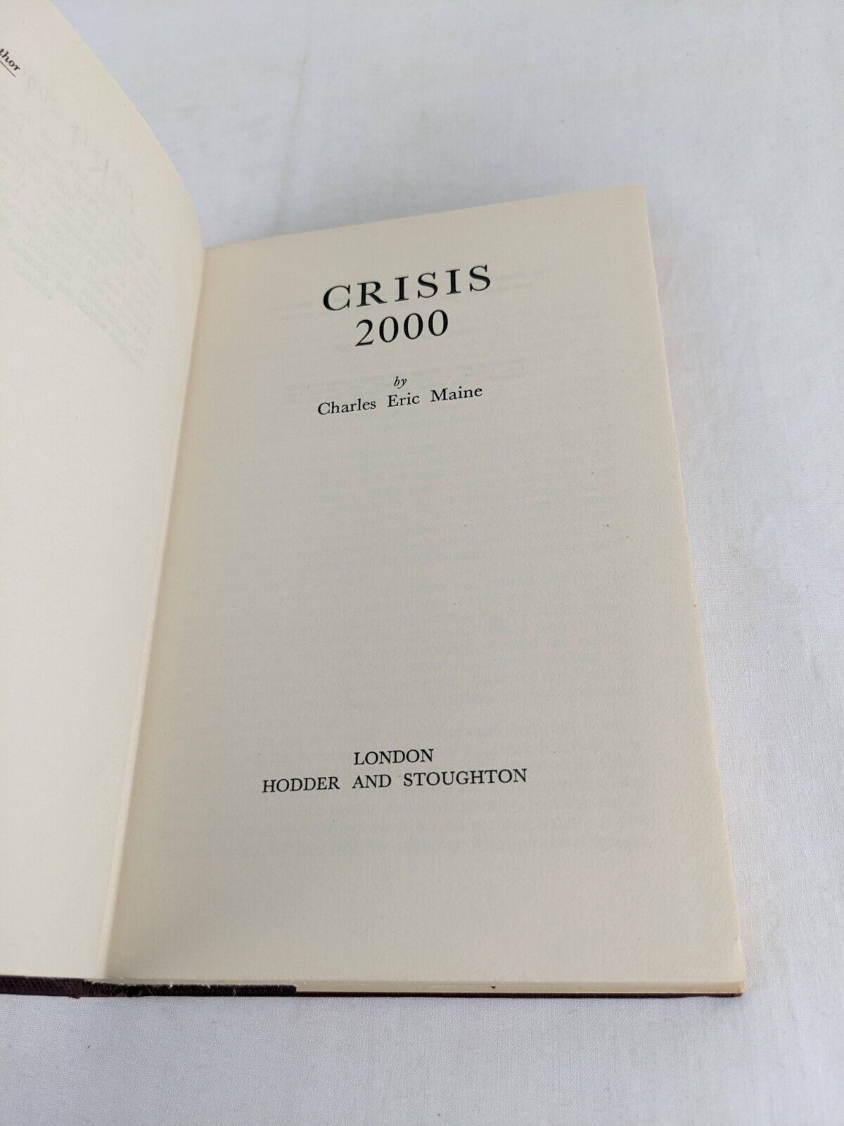 Crisis 2000 by Charles Eric Maine 1956 Hardcover