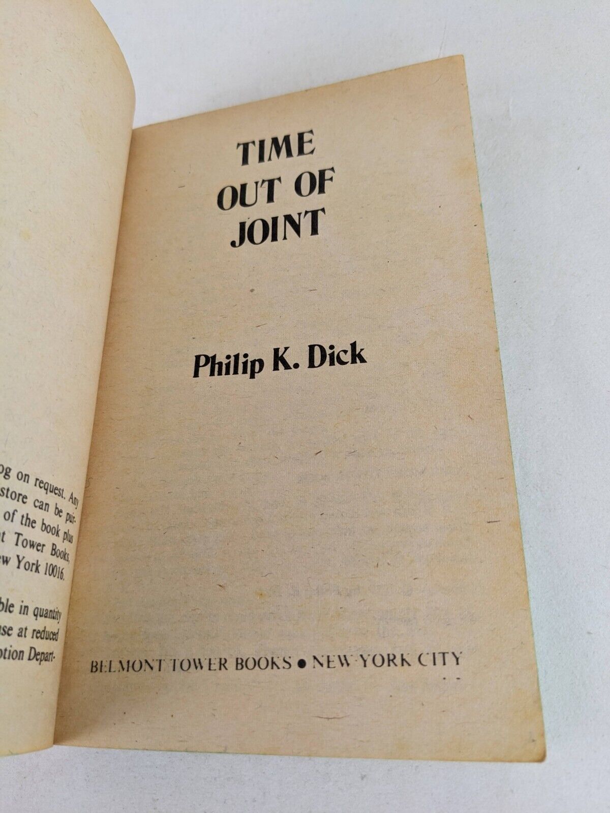 Time out of joint by Philip K. Dick 1959 Belmont Tower books Printing