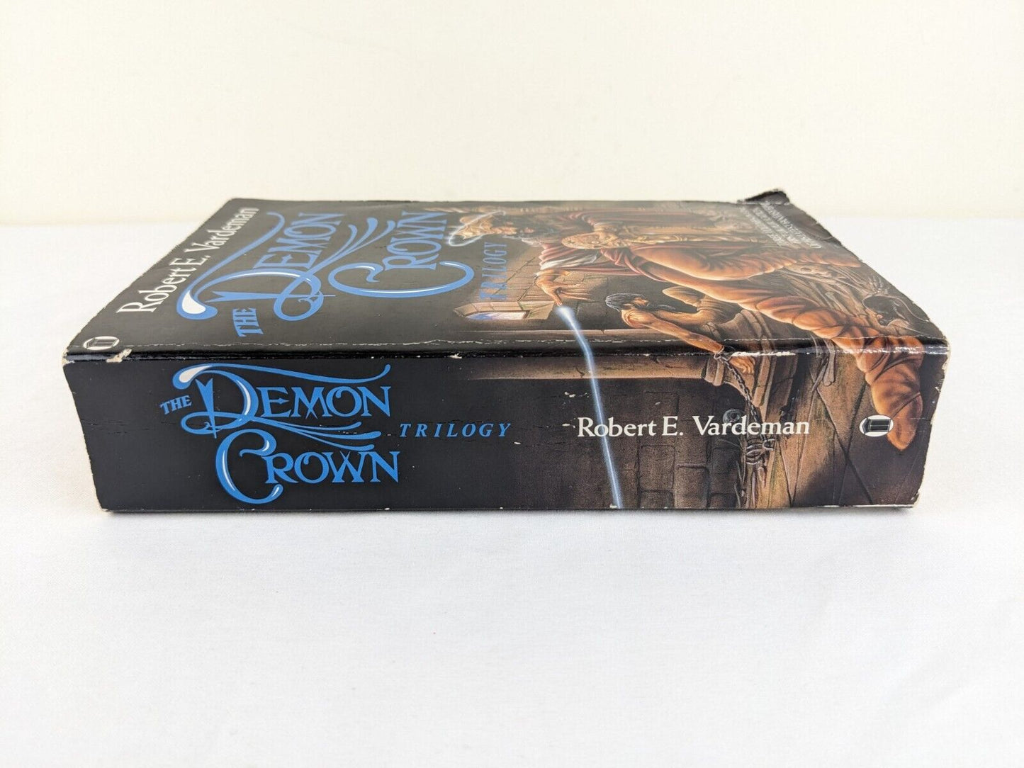 The demon crown trilogy by Robert E. Vardeman 1990