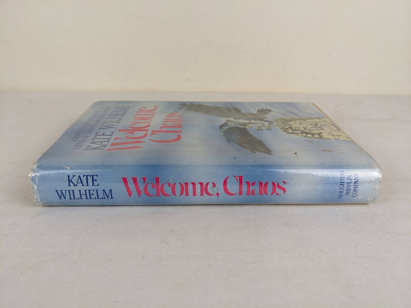 Welcome Chaos by Kate Wilhelm 1983 Hardcover First Edition