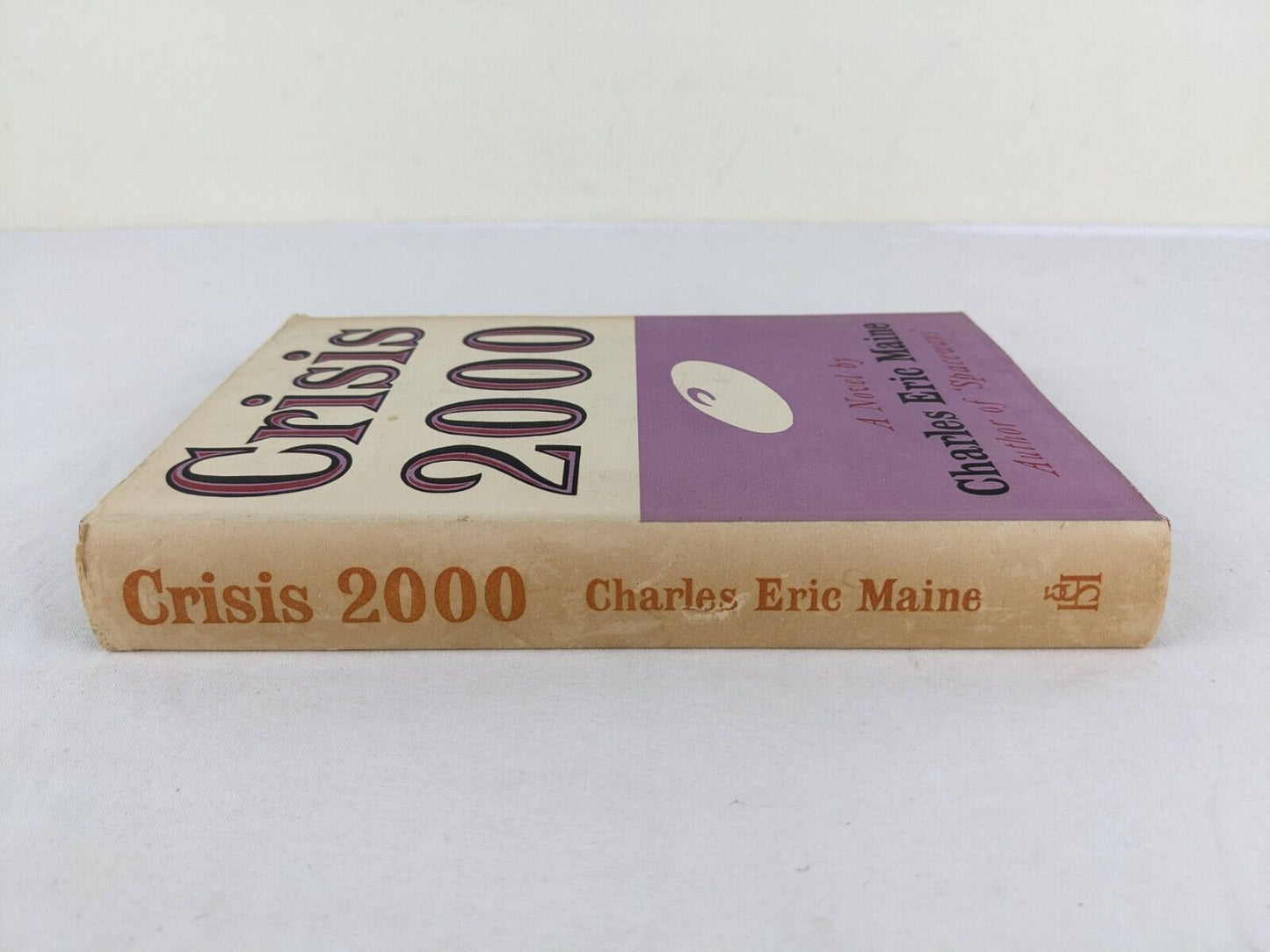 Crisis 2000 by Charles Eric Maine 1956 Hardcover