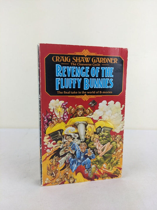 Revenge of the fluffy bunnies by Craig Shaw Gardner 1990 Cineverse Cycle