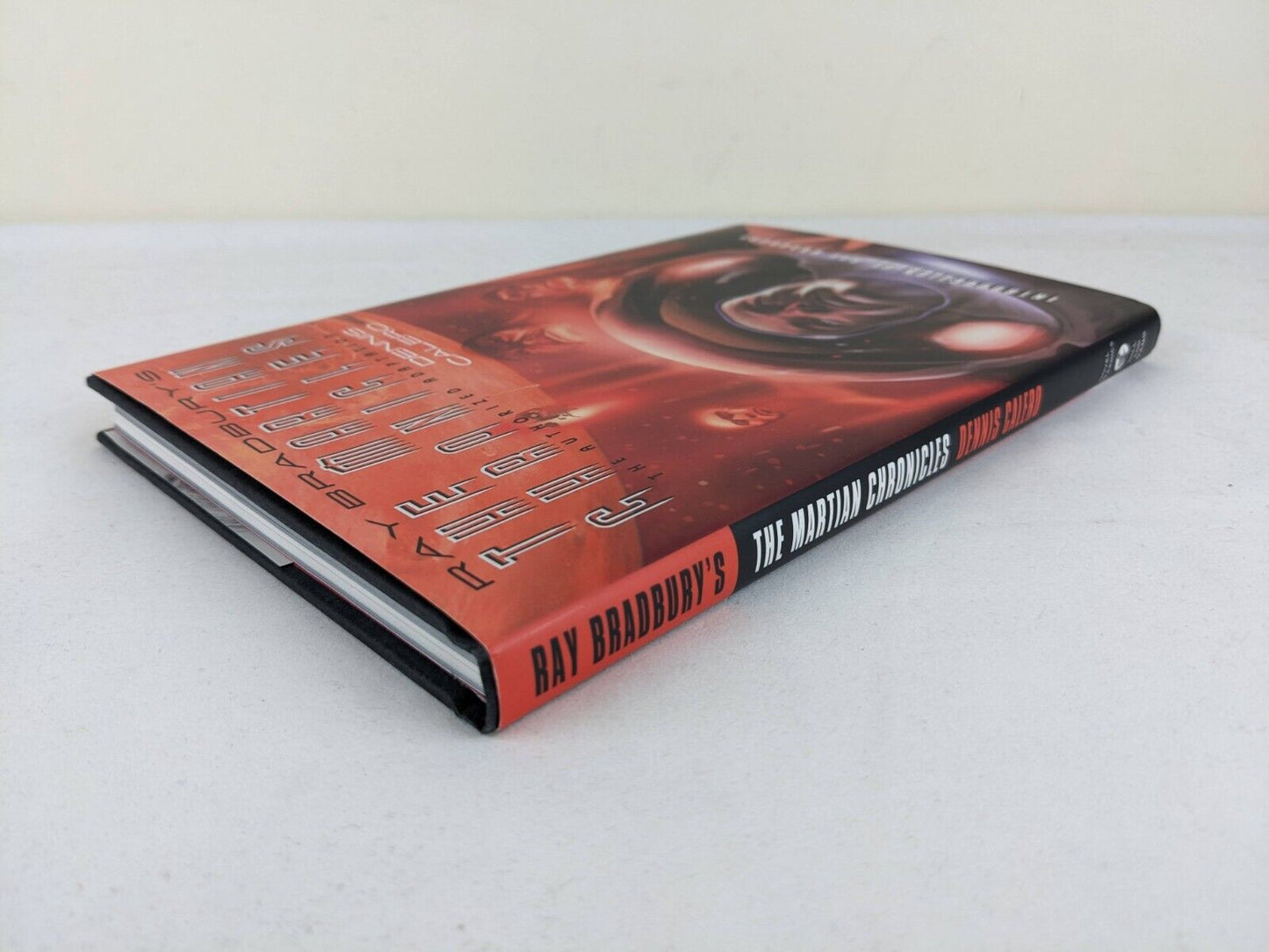 The martian chronicles: Authorized adaptation by Dennis Calero Hardcover 2011