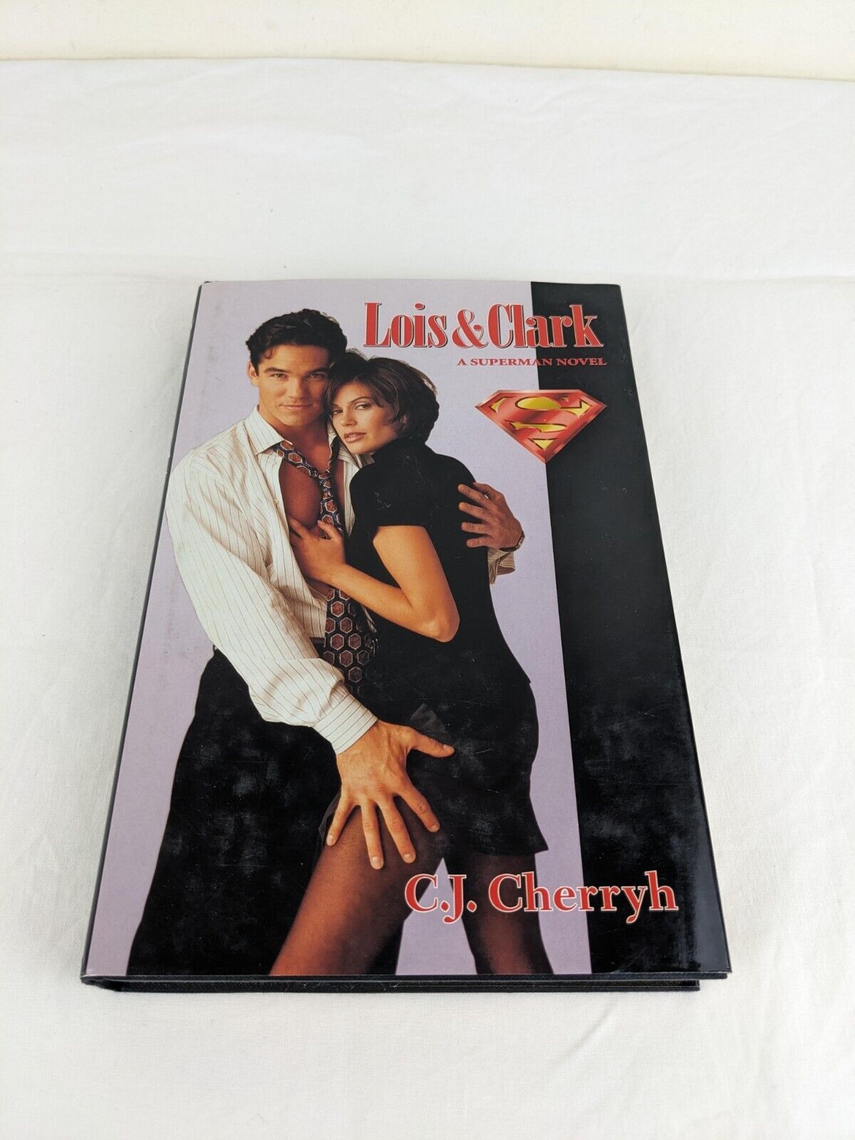 Lois & Clark: A superman novel by C.J. Cherryh 1996 Hardcover TV novelization