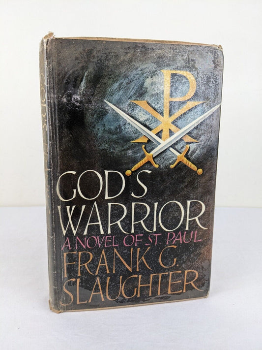 God's Warrior by Frank G. Slaughter hardcover 1967