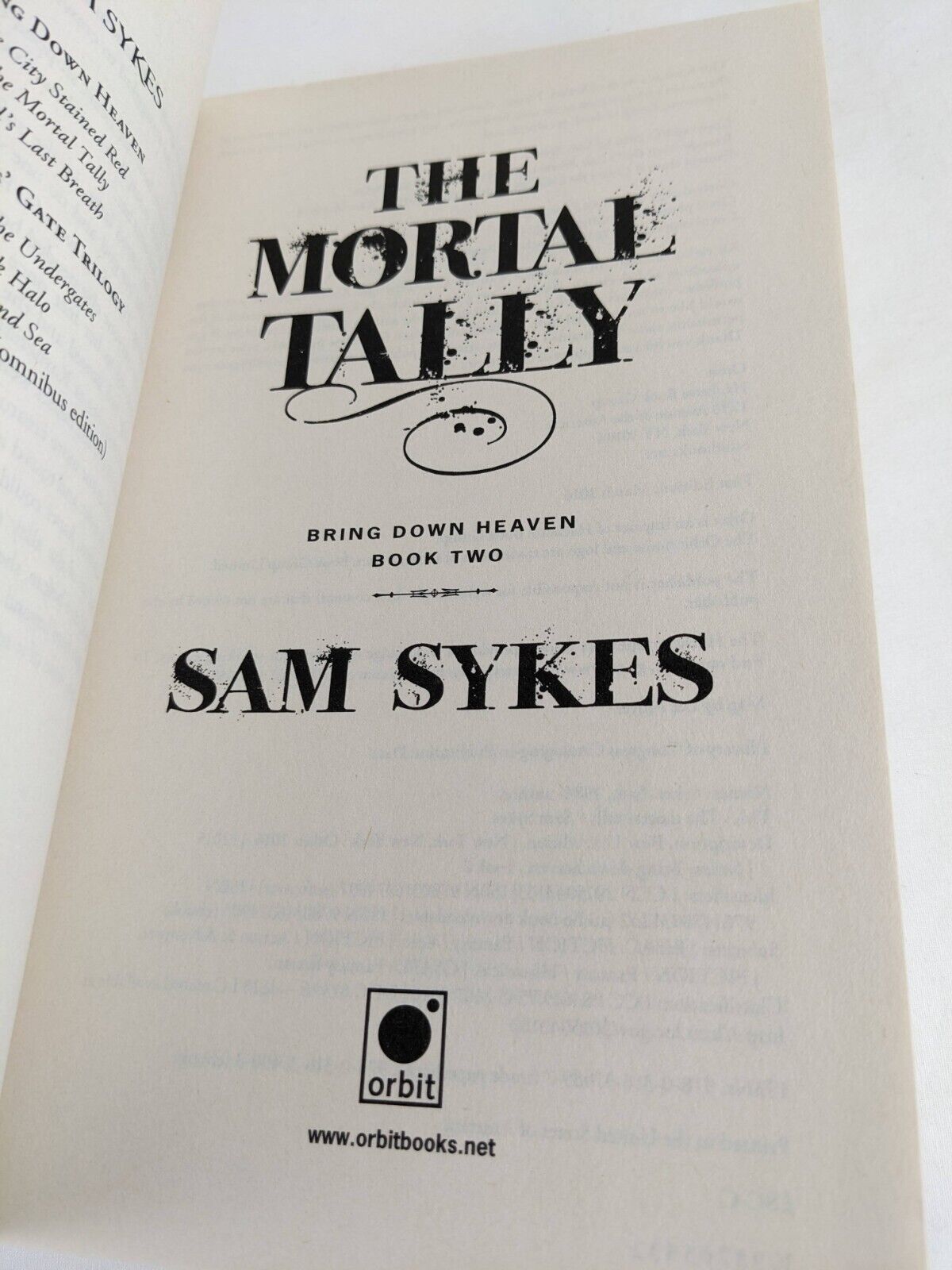 The mortal tally by Sam Sykes 2016 First Edition Bring down heaven