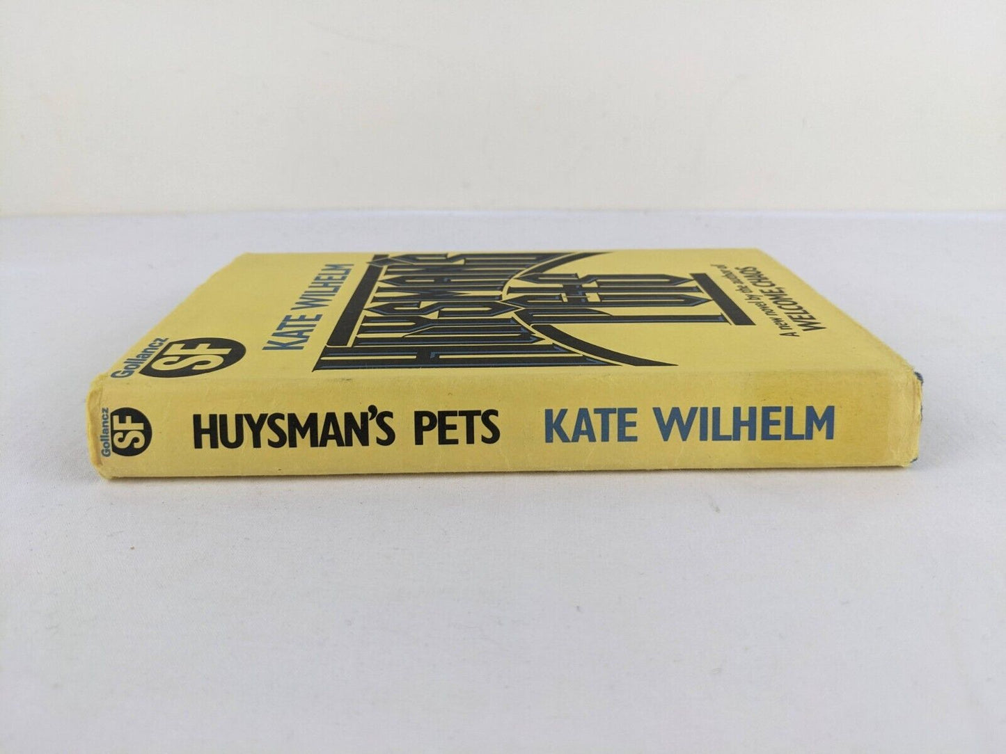 Huysman's pets by Kate Wilhelm 1986 Hardcover Gollancz SF