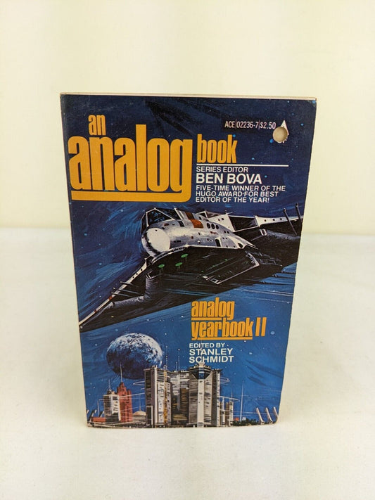 Analog yearbook II edited by Stanley Schmidt 1981 First Ace printing