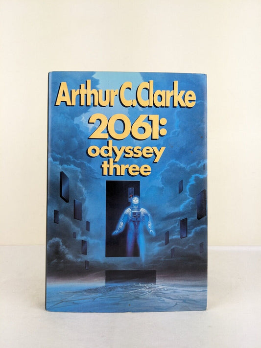 2061: Odyssey three by Arthur C. Clarke 1988 US First Edition Hardcover