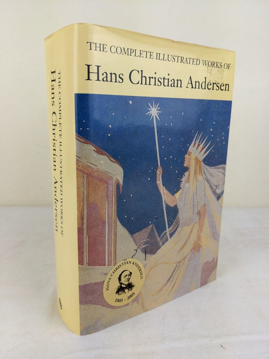 The complete illustrated stories of Hans Christian Andersen hardcover 2005