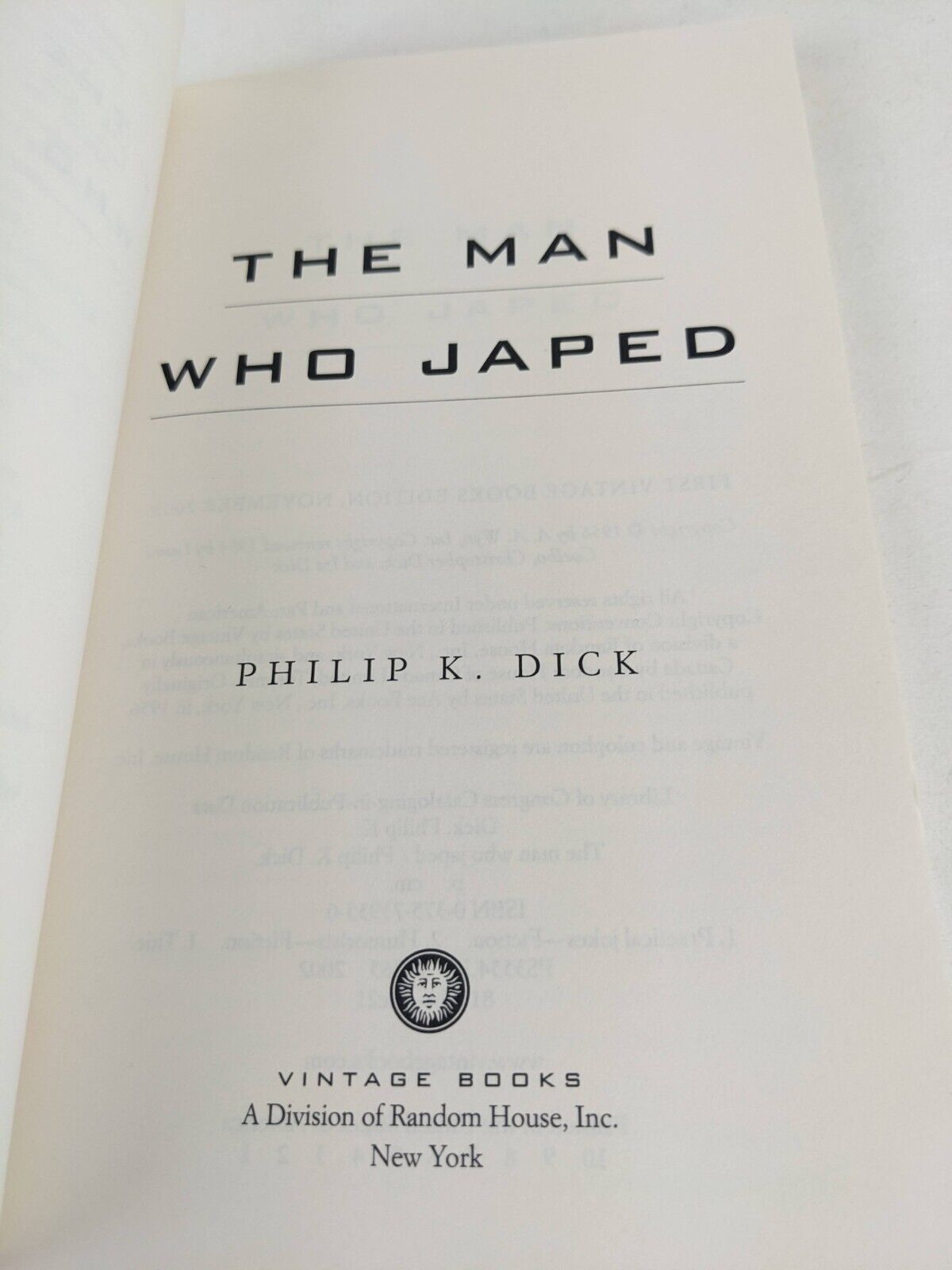 The man who japed by Philip K. Dick 2002