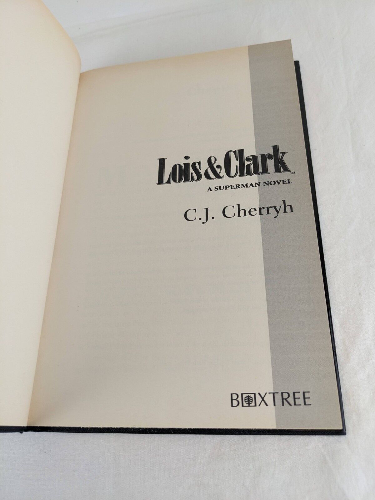 Lois & Clark: A superman novel by C.J. Cherryh 1996 Hardcover TV novelization