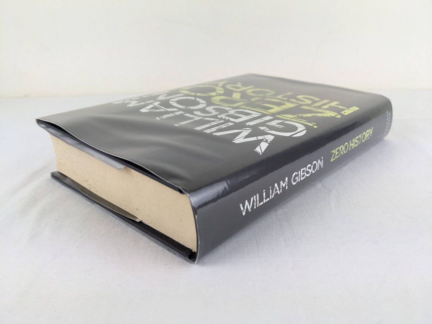 Zero History by William Gibson 2010 Hardcover