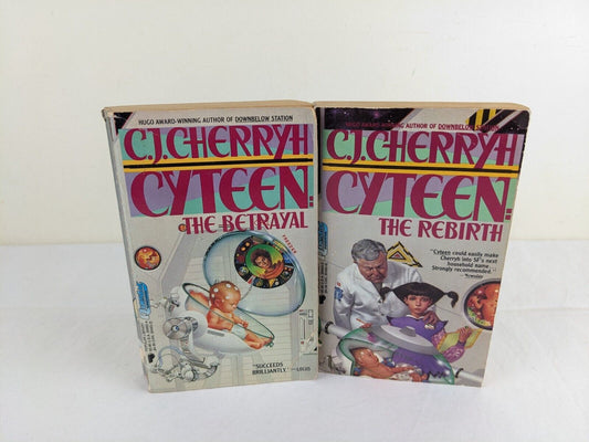 Cyteen: Betrayal & Rebirth by C.J. Cherryh 1989