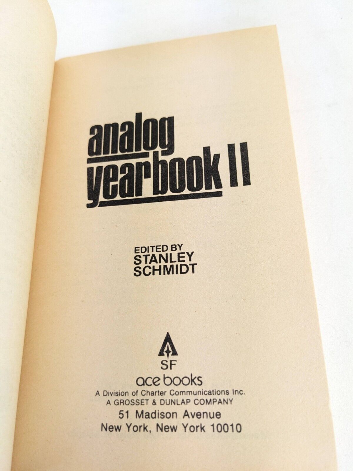 Analog yearbook II edited by Stanley Schmidt 1981 First Ace printing