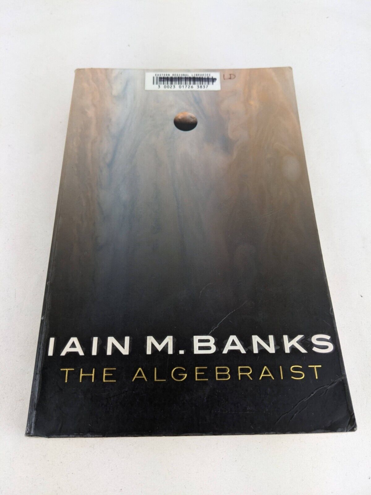 The Algebraist by Iain M. Banks 2004 (Ex-library book)