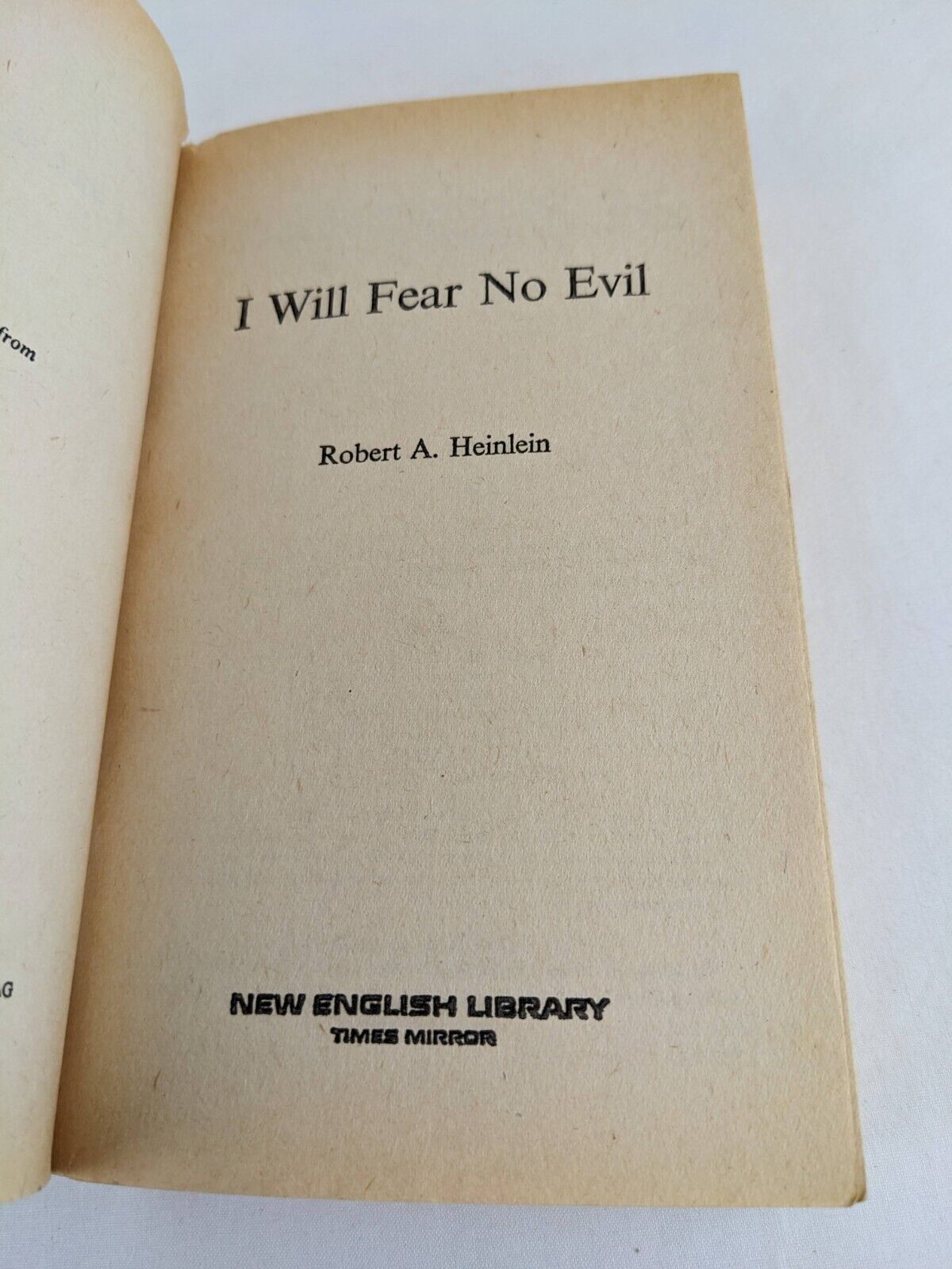 I will fear no evil by Robert A. Heinlein 1979