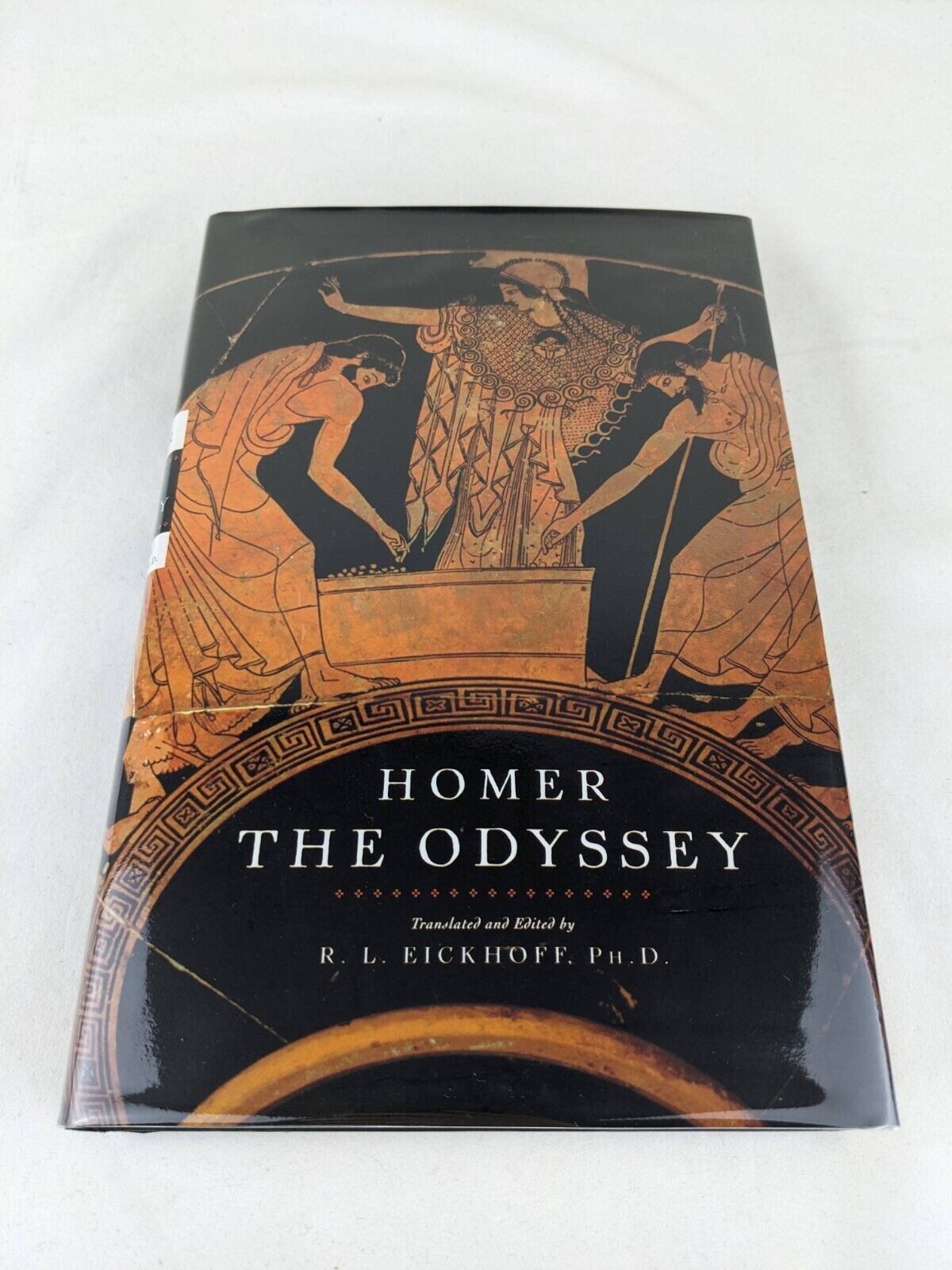 The odyssey by Homer - Translated by R. L. Eickhoff 2001 First Edition Hardcover