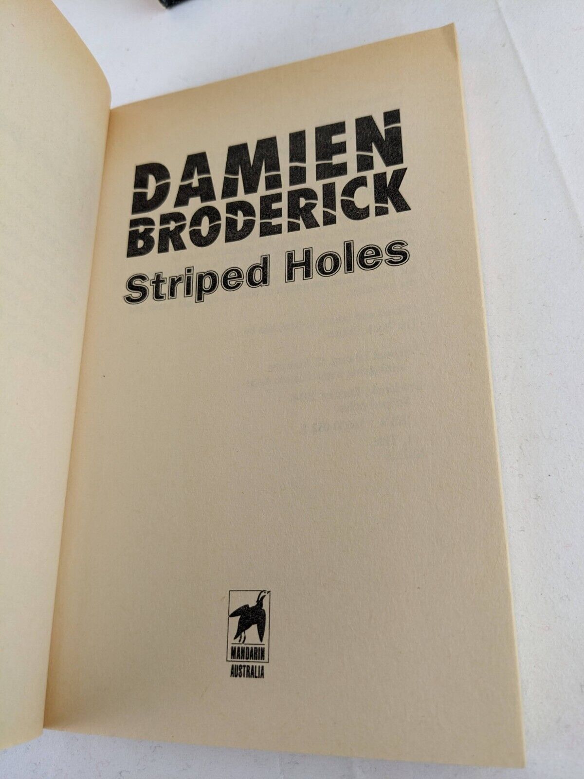 Damien Broderick x 3 - Striped Holes, Judas Mandala, Dark between stars 1988