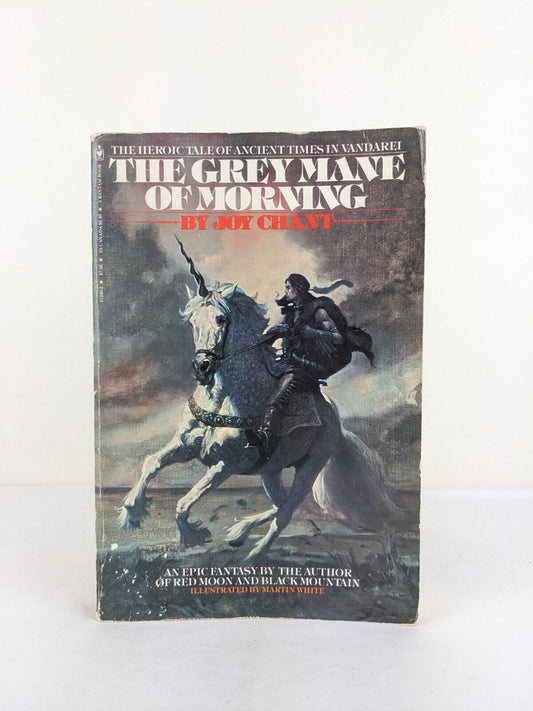 The grey mane of morning by Joy Chant Illustrated Martin White 1980 Vandarei