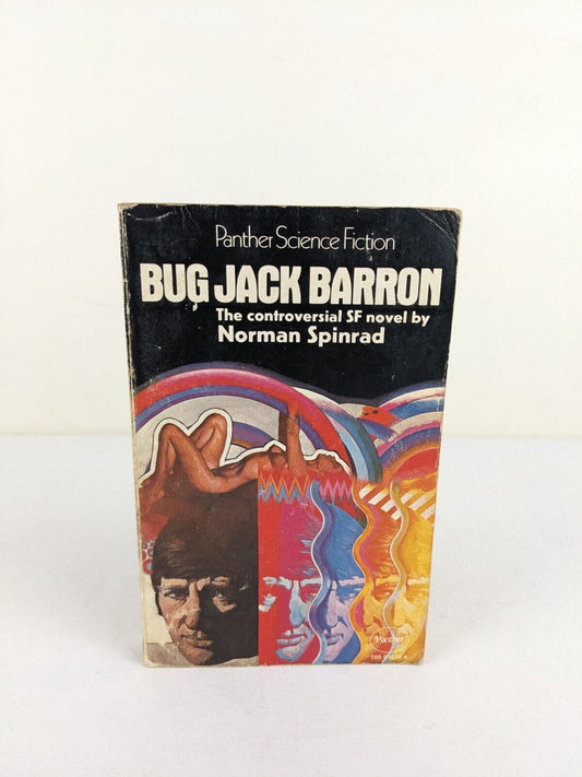 Bug Jack Barron by Norman Spinrad 1972