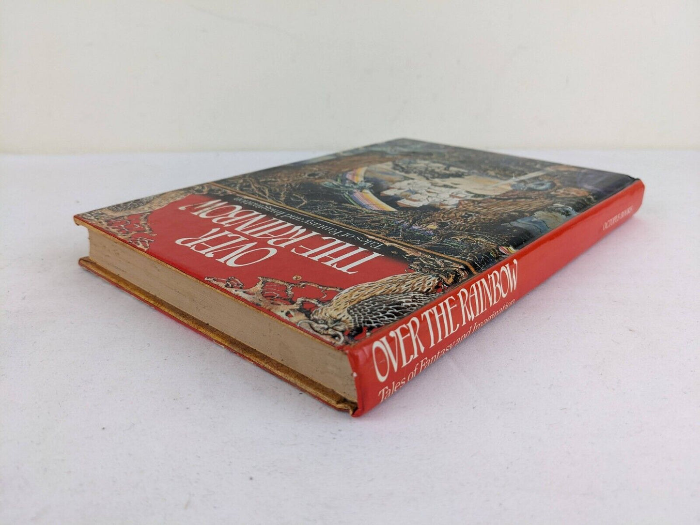 Over the Rainbow - Tales of Fantasy & Imagination Pictorial Board 1983 Hardcover