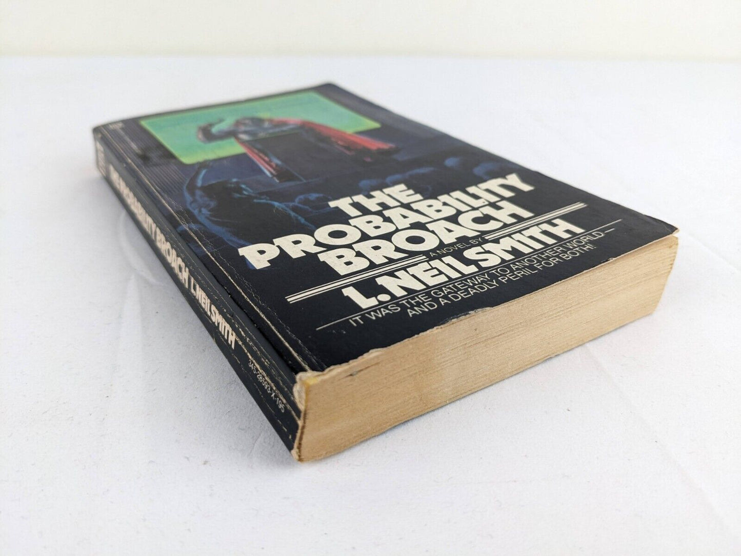 The probability broach by L. Neil Smith First paperback edition 1980