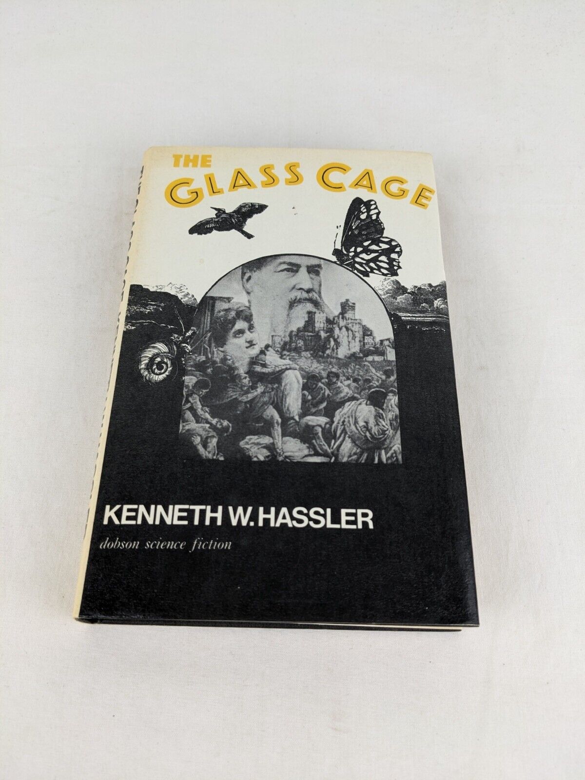 The glass cage by Kenneth W. Hassler 1972 Hardcover