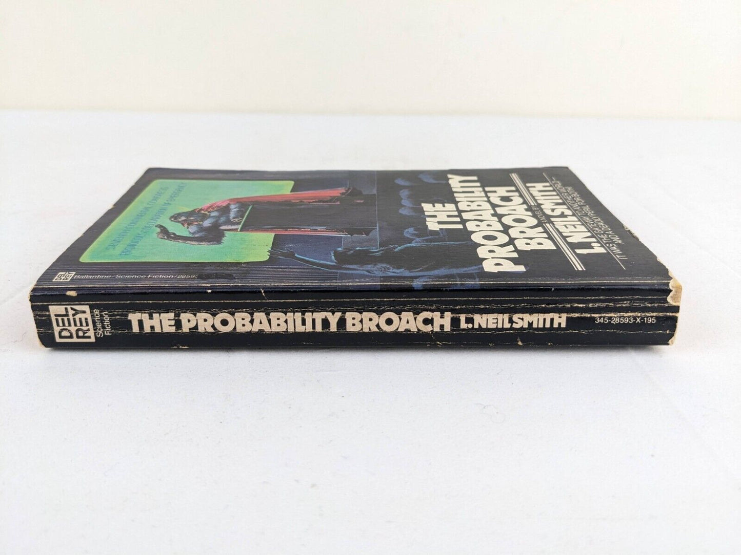 The probability broach by L. Neil Smith First paperback edition 1980