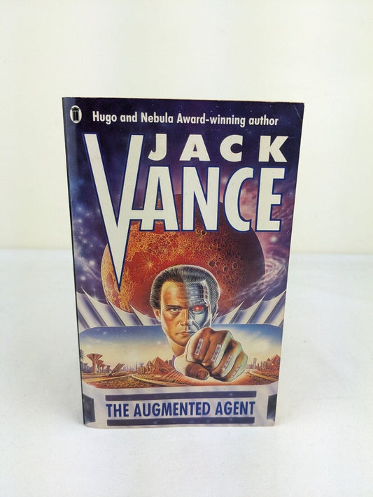 The Augmented Agent and Other Stories by Jack Vance 1989