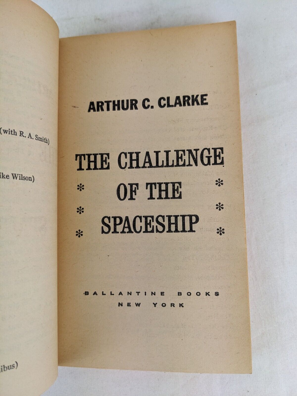 The challenge of the spaceship by Arthur C. Clarke 1961 Ballantine books
