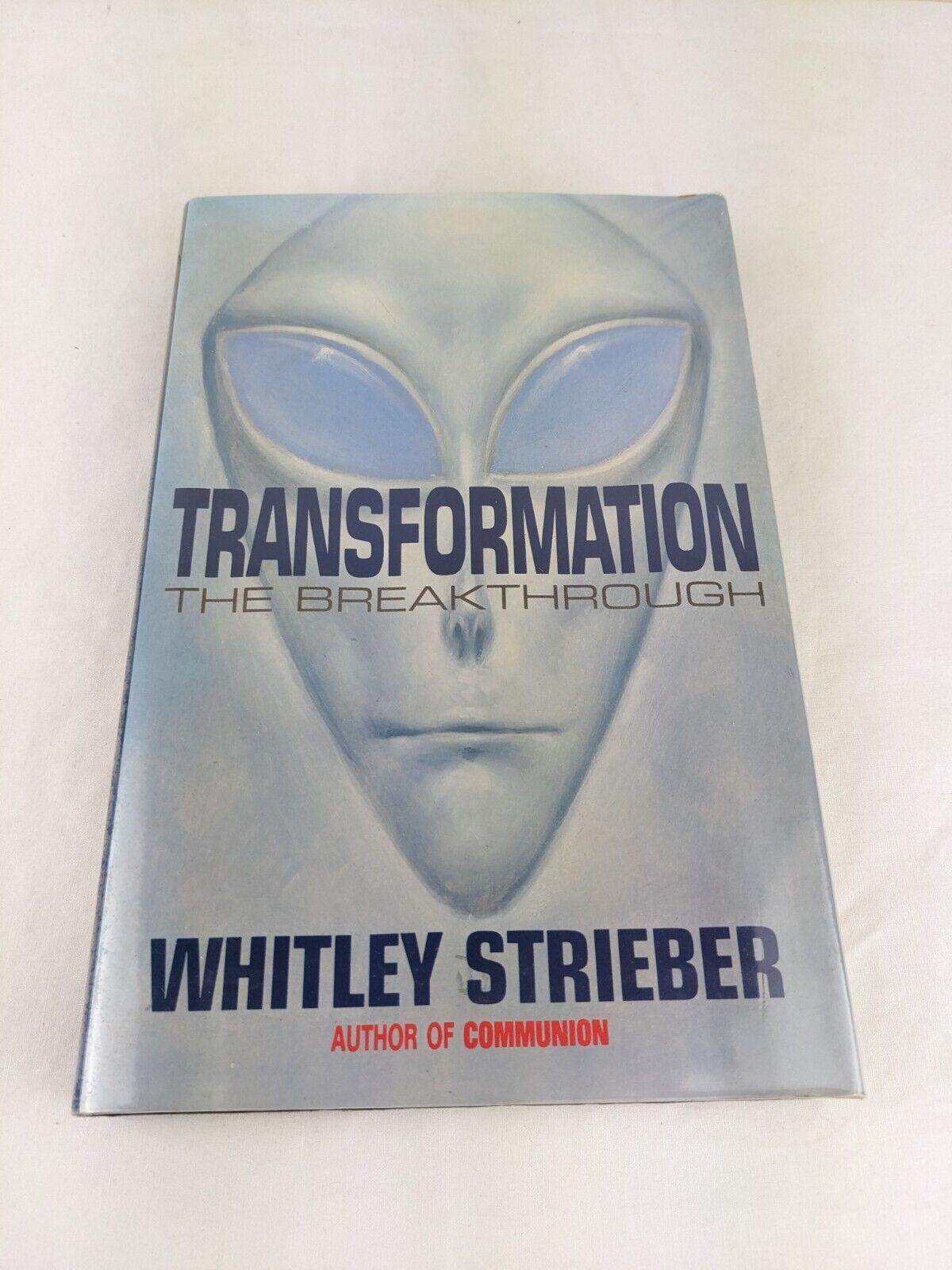 Transformation: The breakthrough by Whitley Strieber 1988 Hardcover