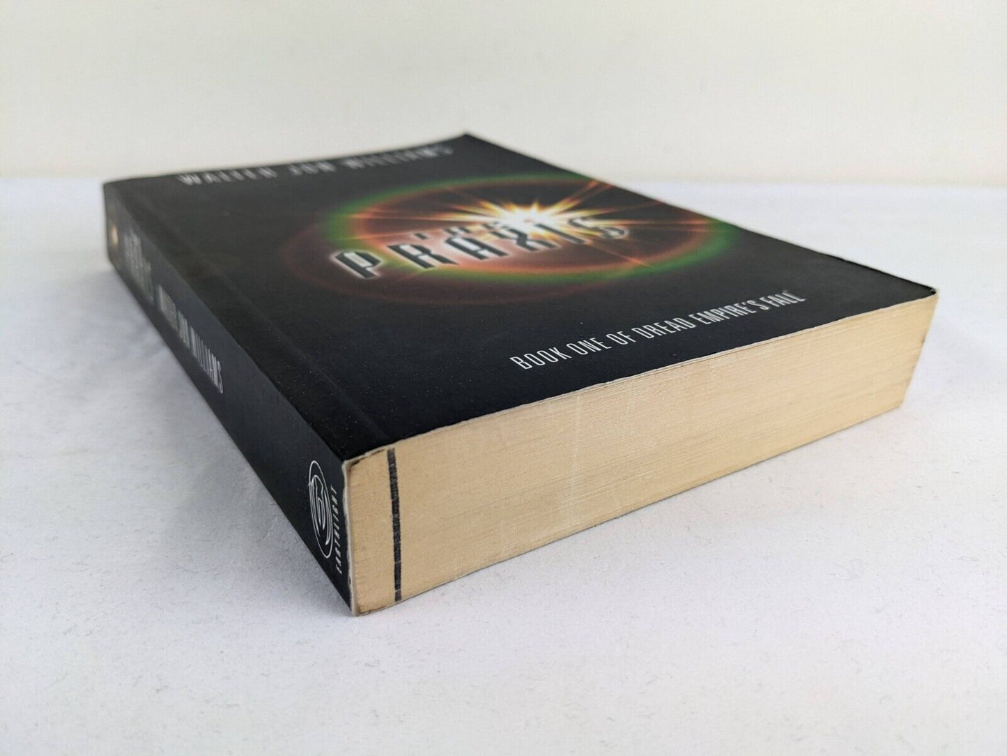 The Praxis by Walter Jon Williams (Paperback, 2002)