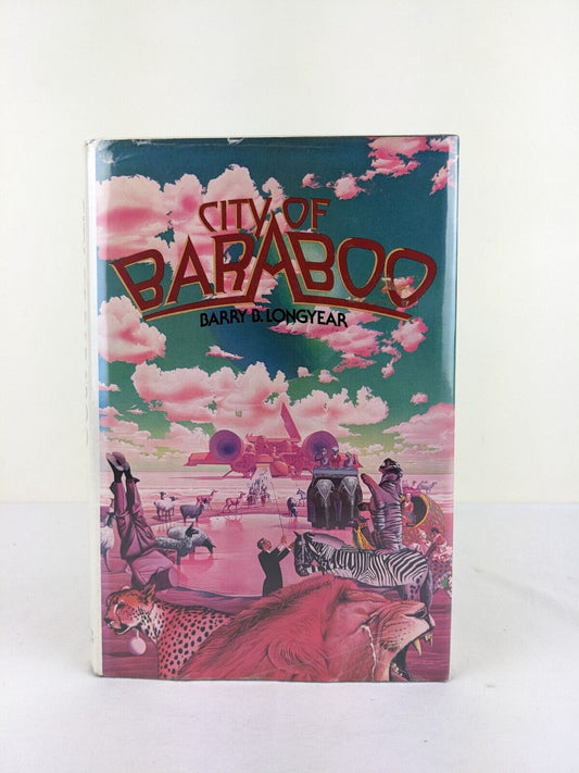 City of Baraboo by Barry B. Longyear 1980 Hardcover