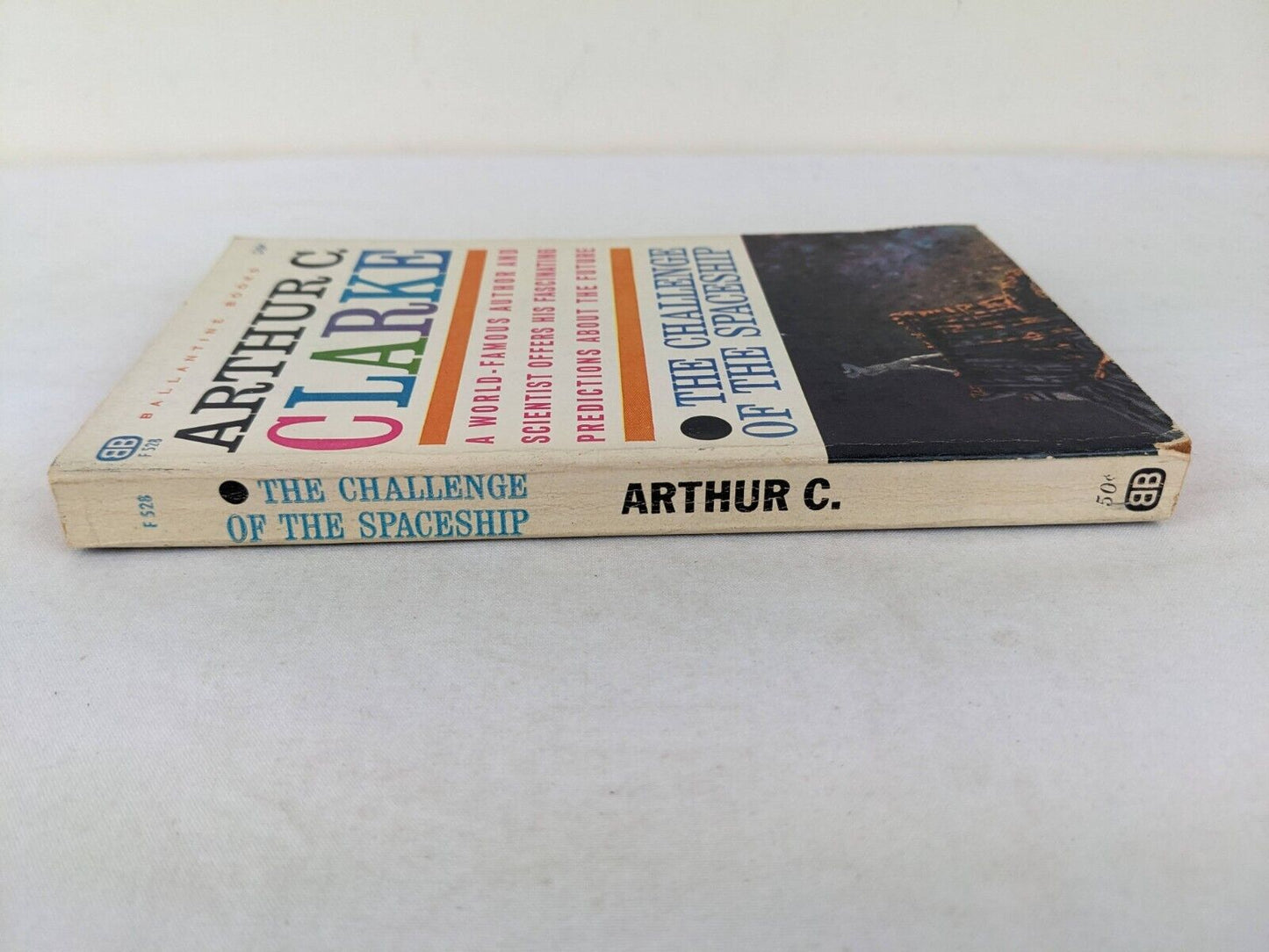 The challenge of the spaceship by Arthur C. Clarke 1961 Ballantine books